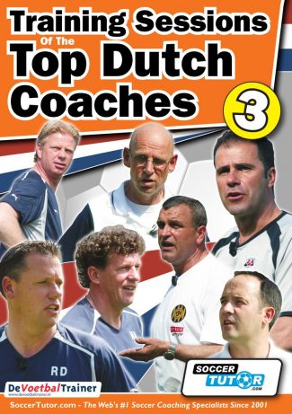 Training Sessions of the Top Dutch Coaches - Vol.3